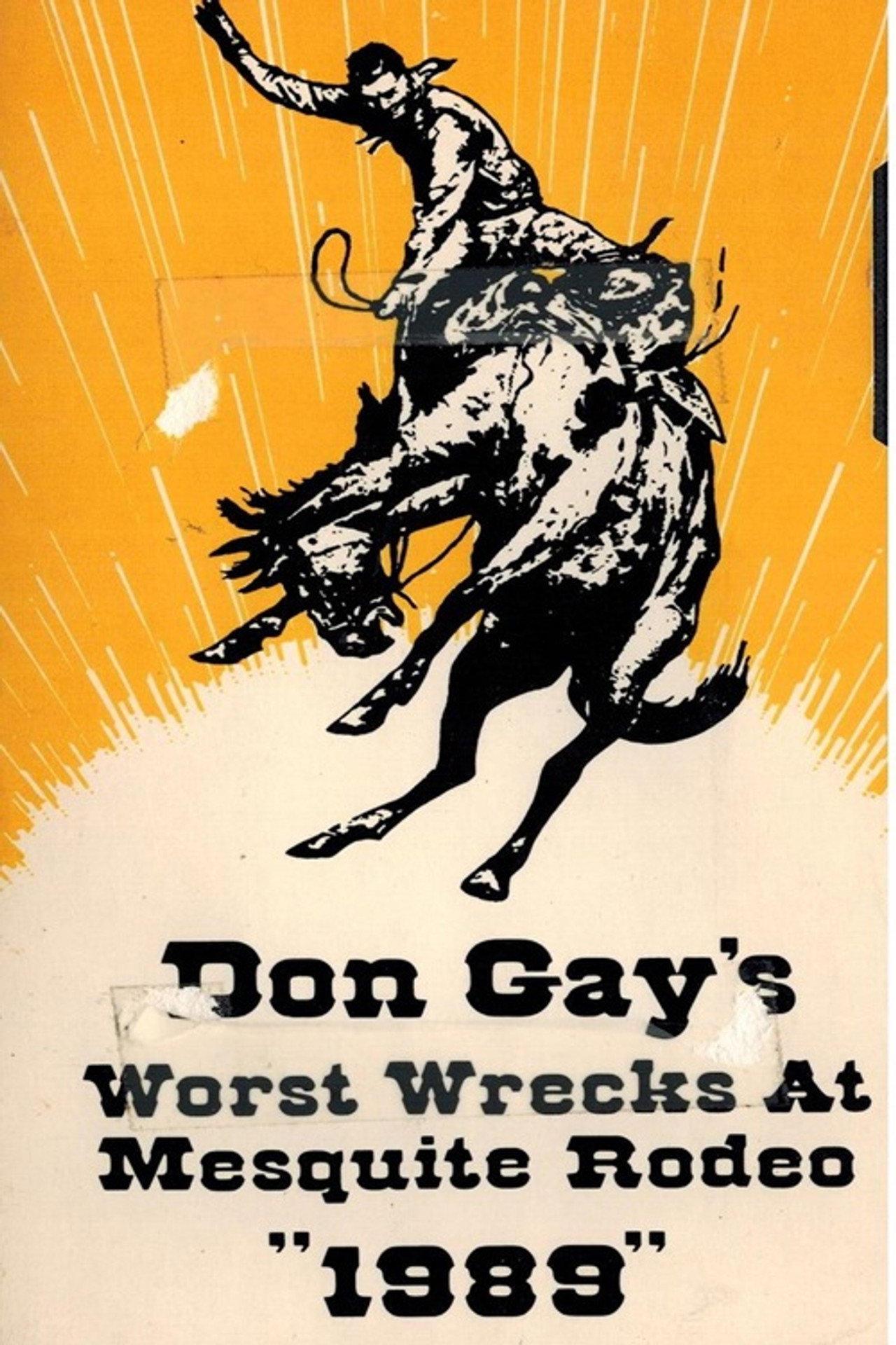 Don Gay's Worst Wrecks at Mesquite Rodeo 1989 poster