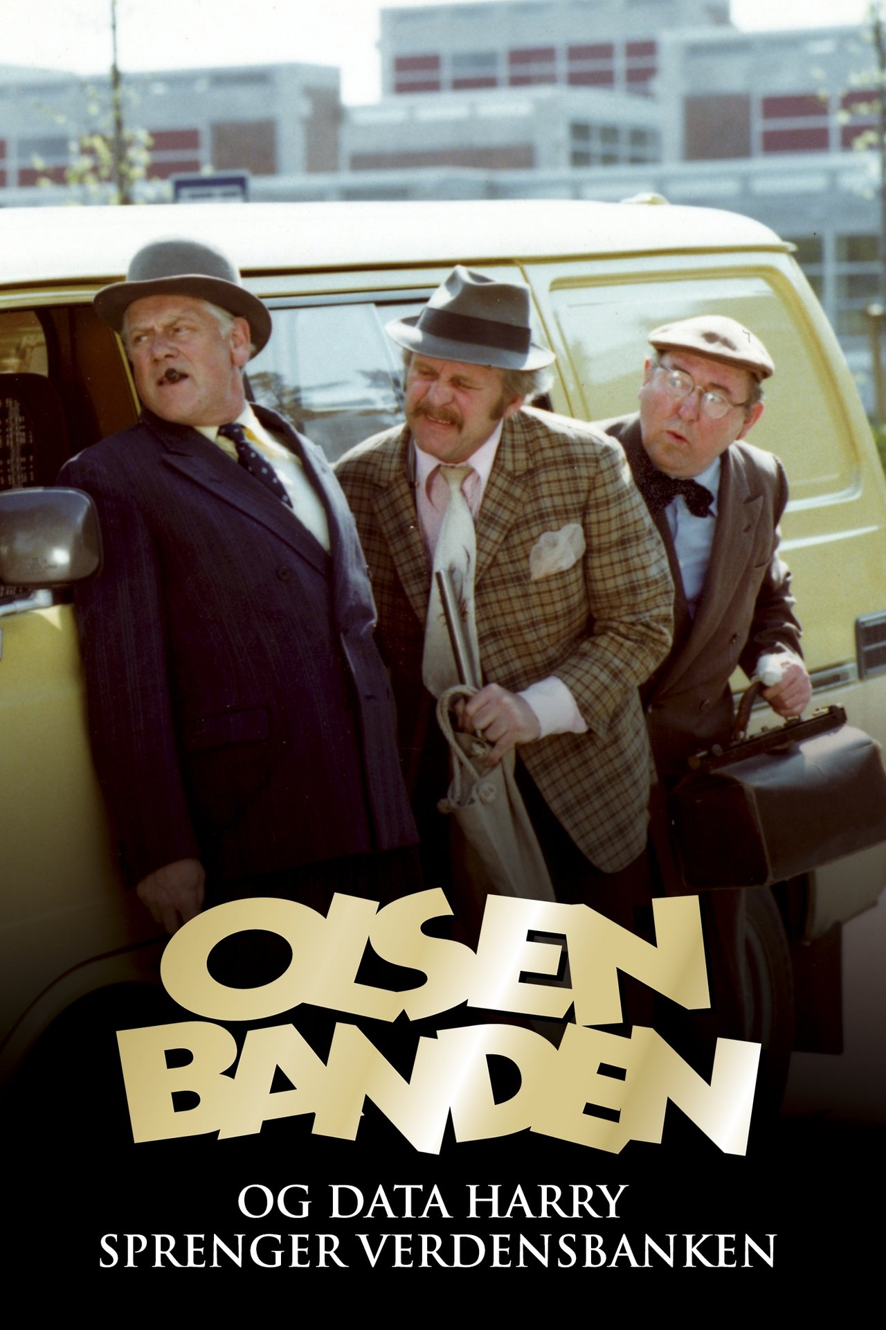 مشاهدة فيلم The Olsen Gang and Data-Harry Blows Up The World Bank مترجم بدون اعلانات - بوستر