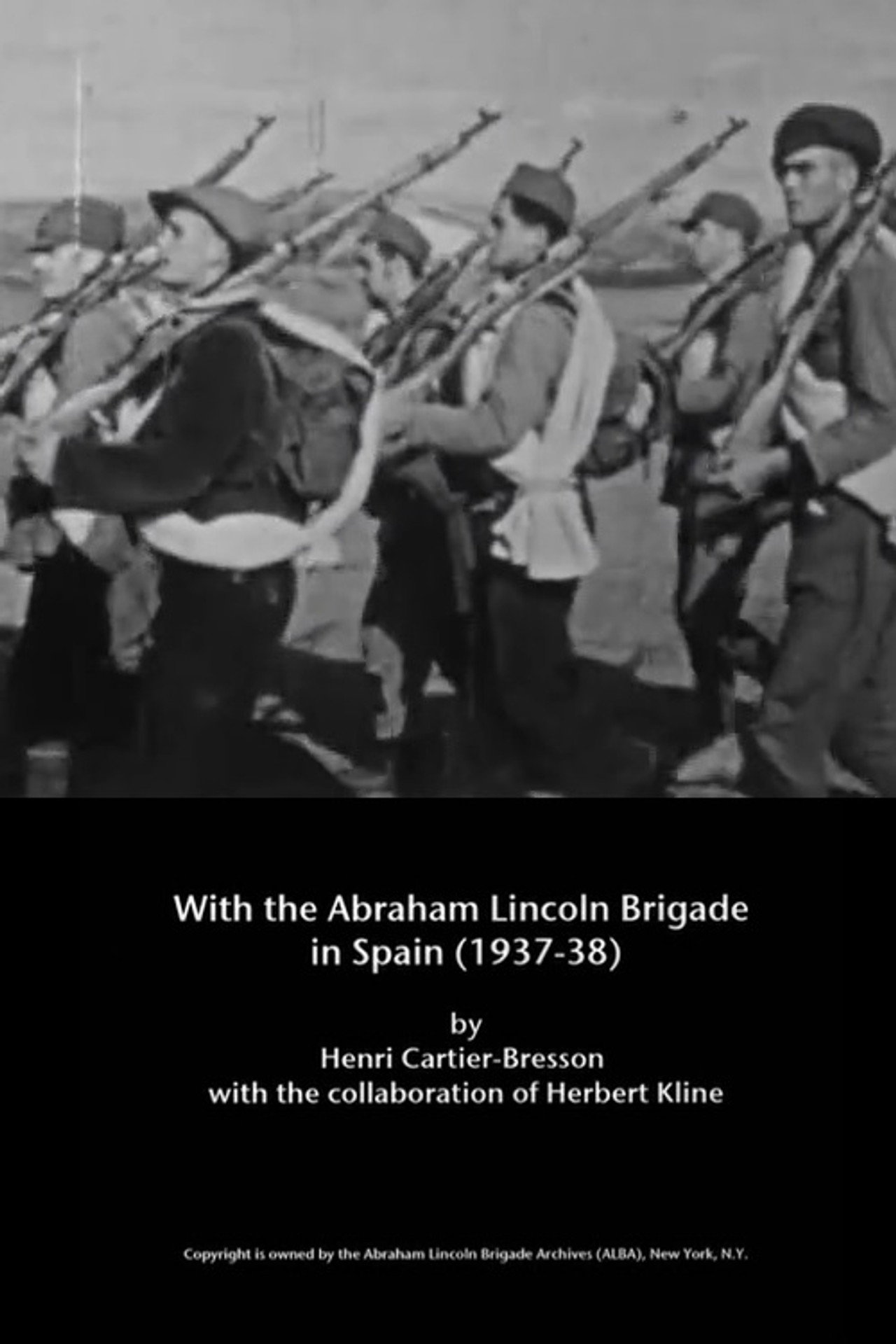 With the Abraham Lincoln Brigade in Spain filmaffisch