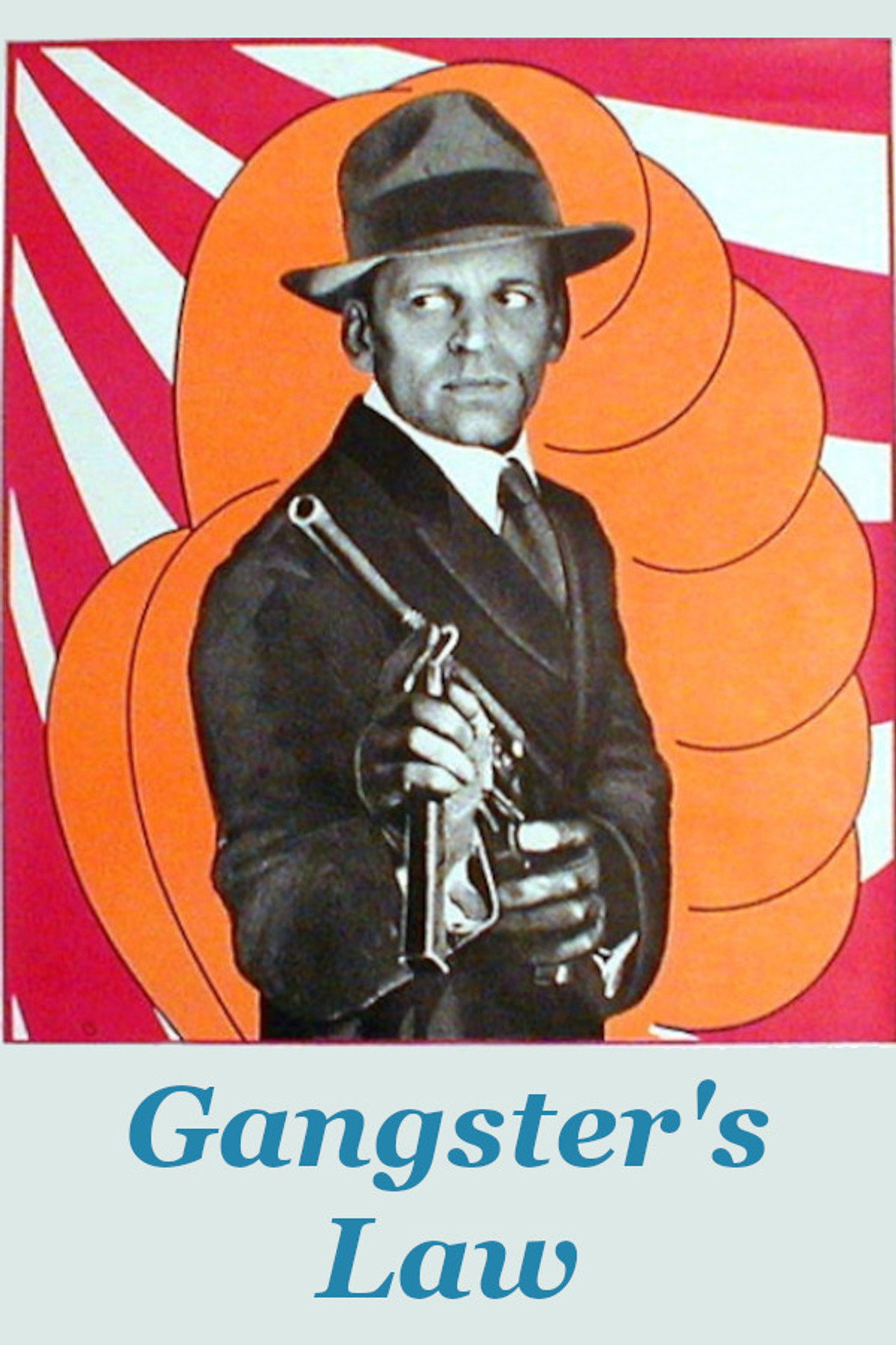 Gangster's Law