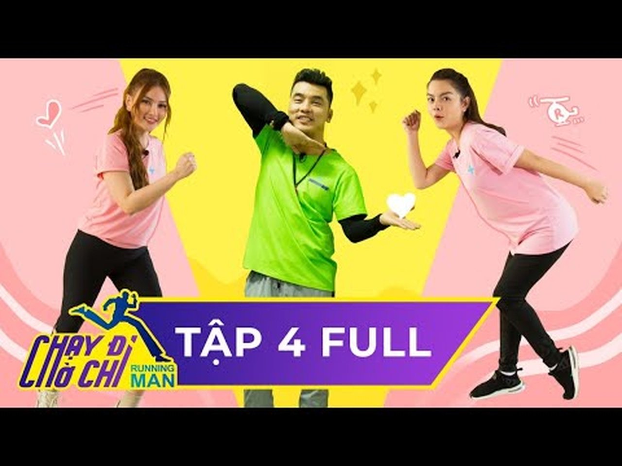 Running Man Vietnam - Season 1 Episode 4 : Episode 4