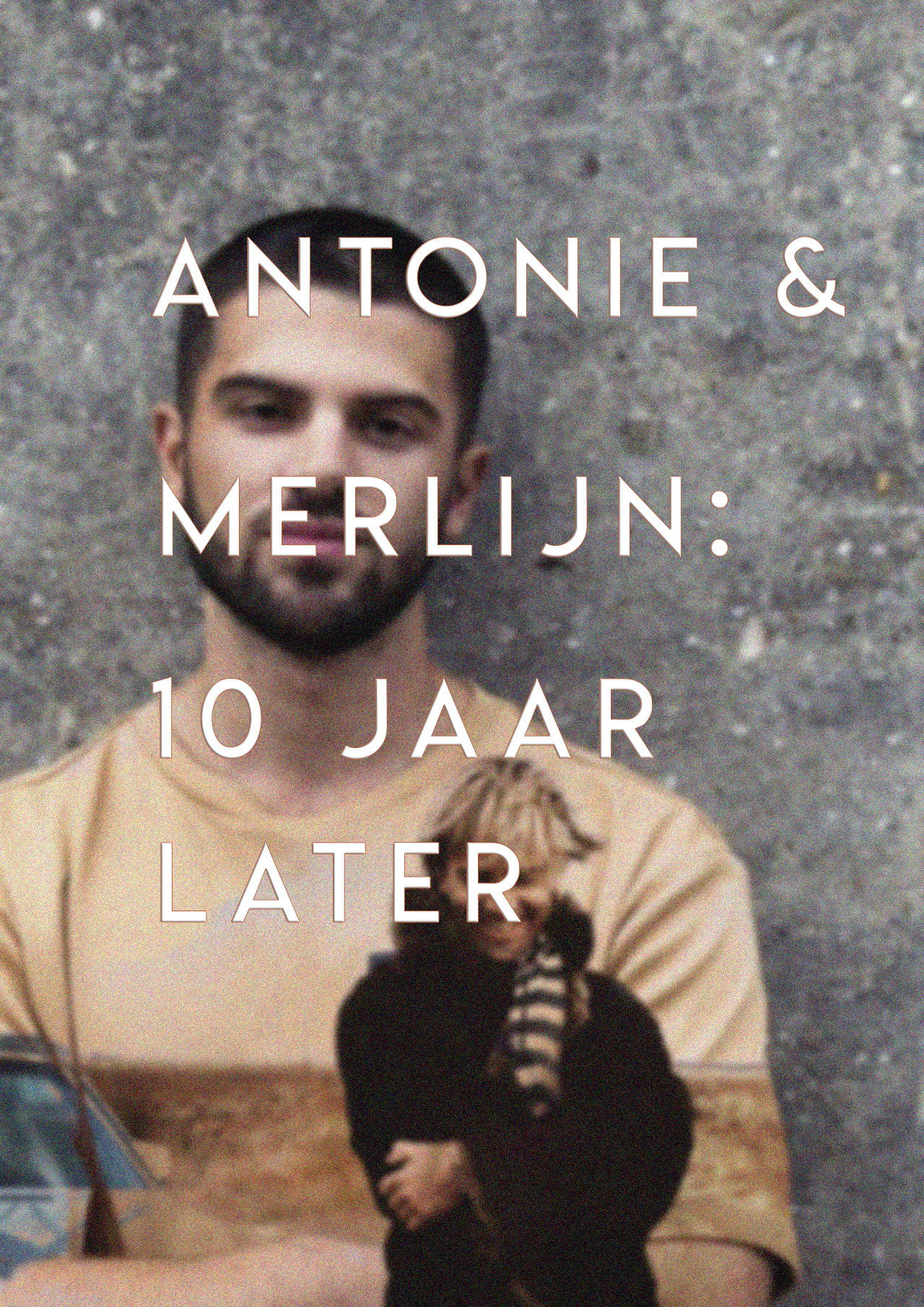 Antonie en Merlijn: 10 years later Backdrop