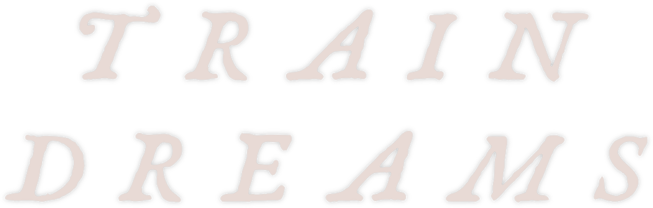 Train Dreams