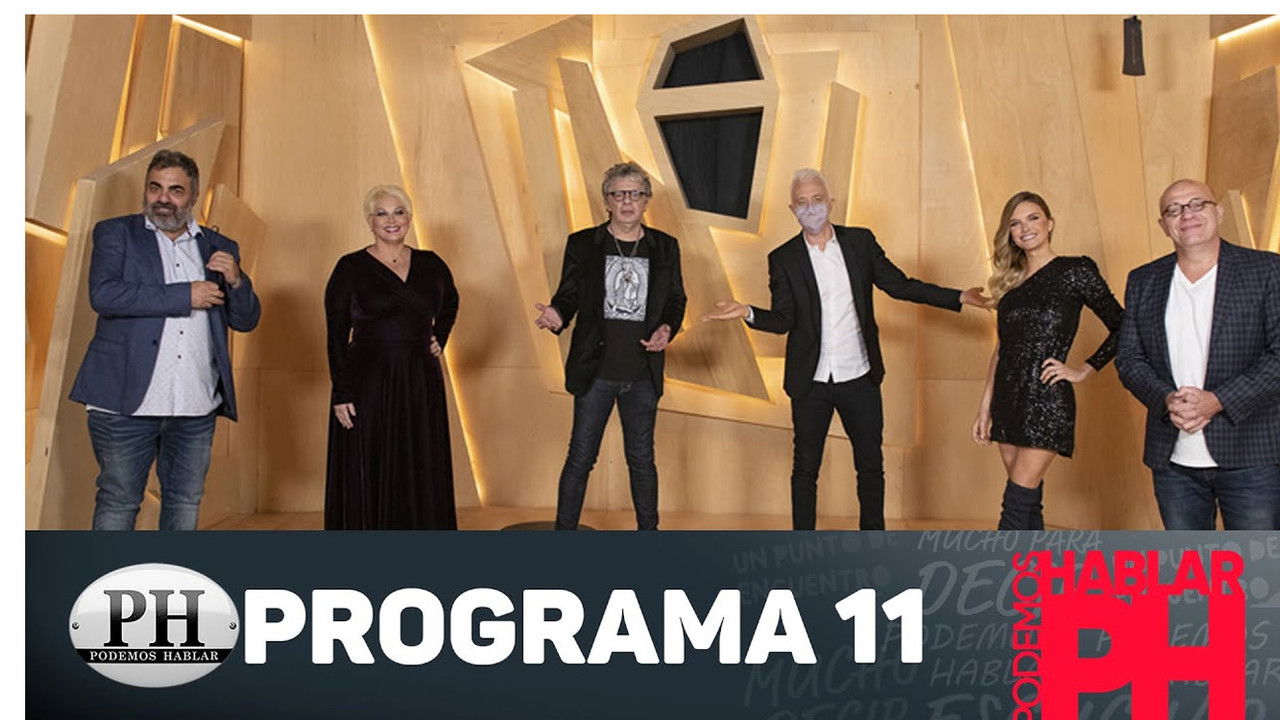 PH: Podemos hablar — Épisode 11