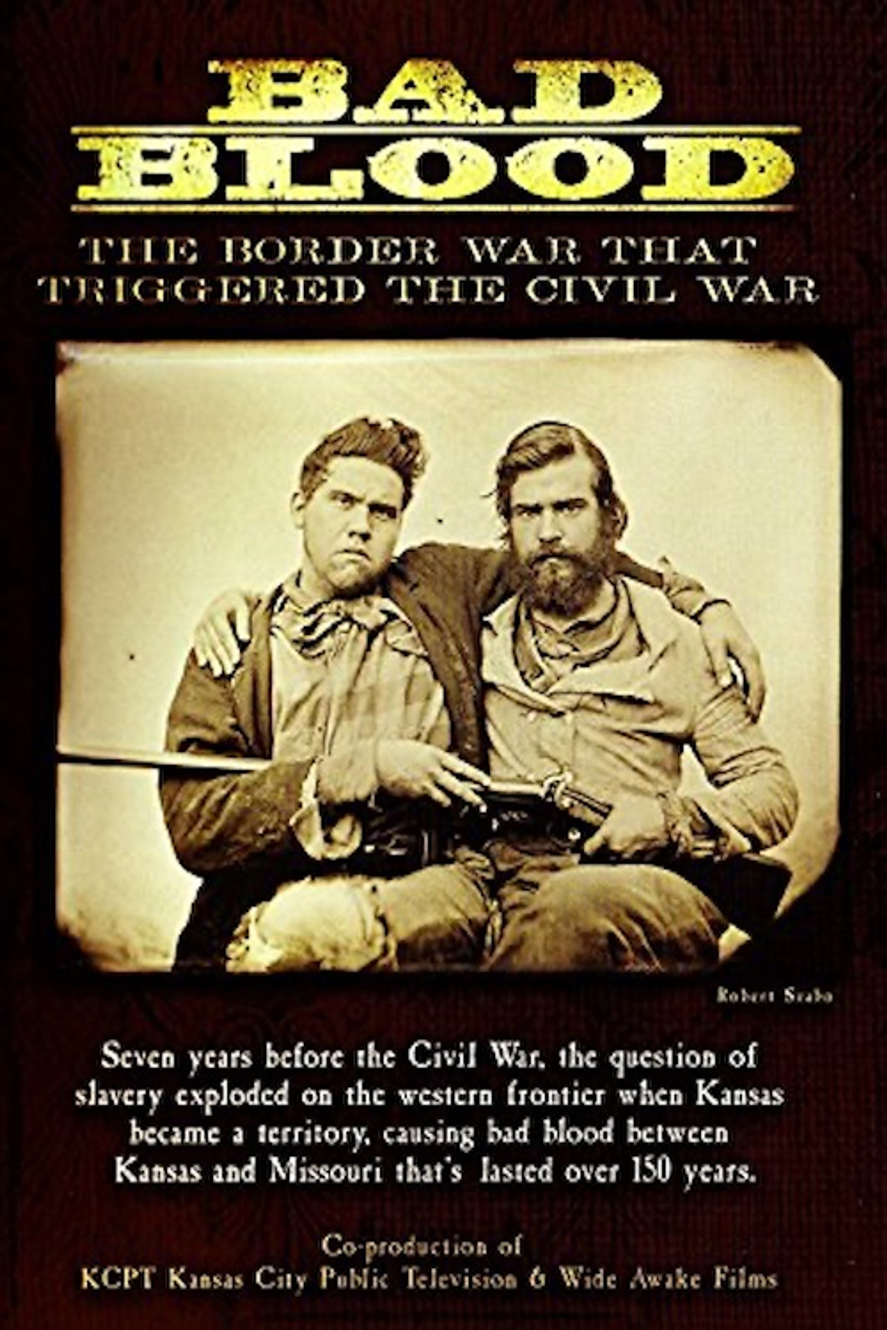 Bad Blood: The Border War That Triggered the Civil War filmaffisch