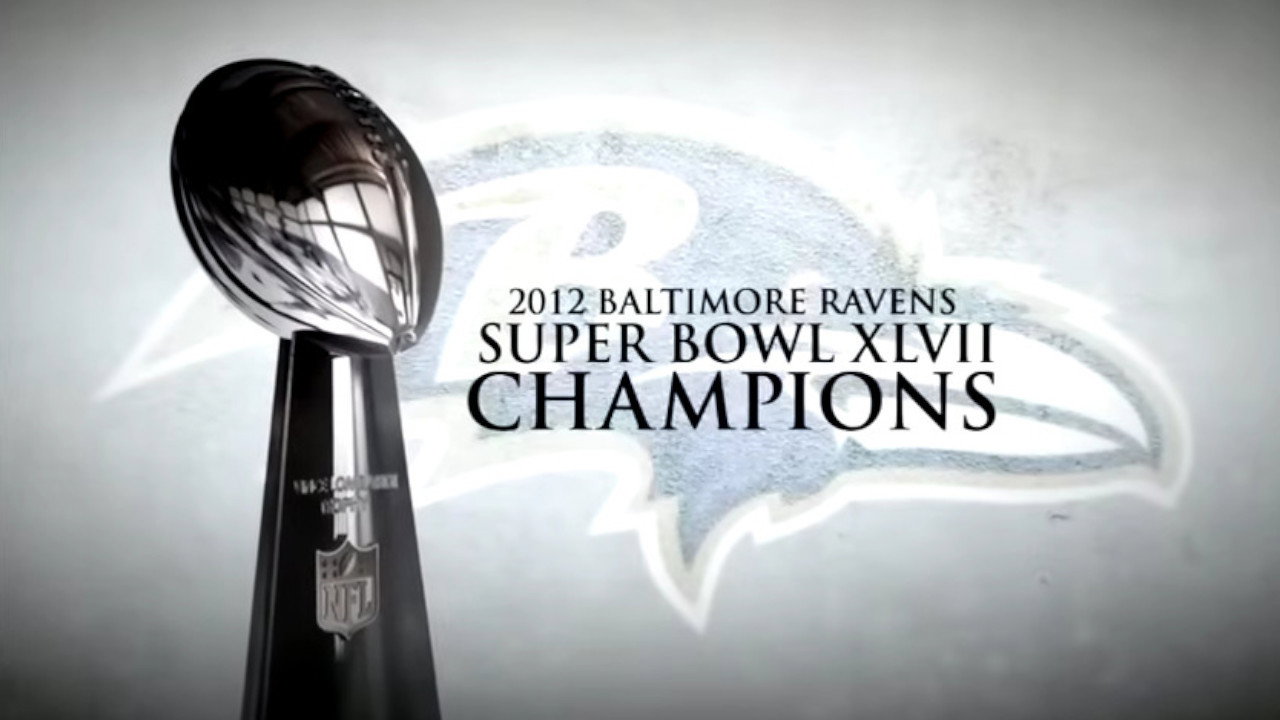 2012 Baltimore Ravens: Super Bowl XLVII Champions still 4