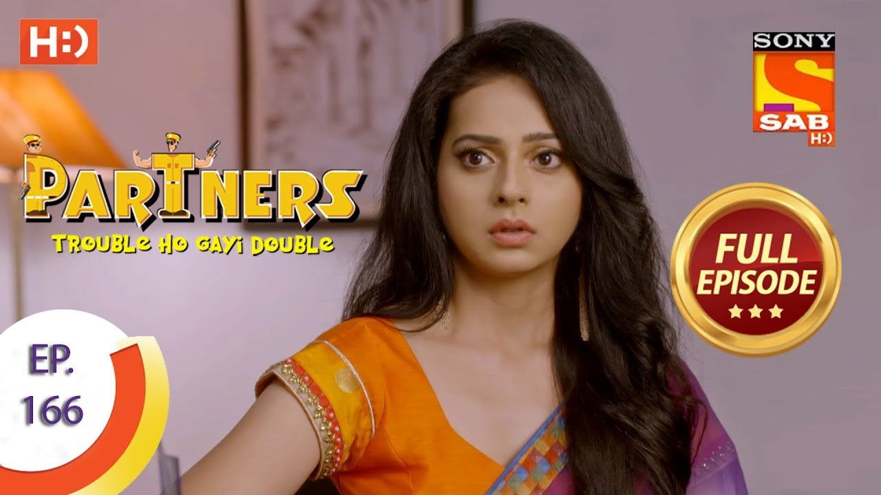 Partners - Trouble Ho Gayi Double — Épisode 166