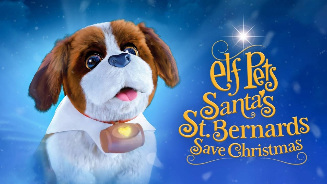 Elf Pets: Santa's St. Bernards Save Christmas background