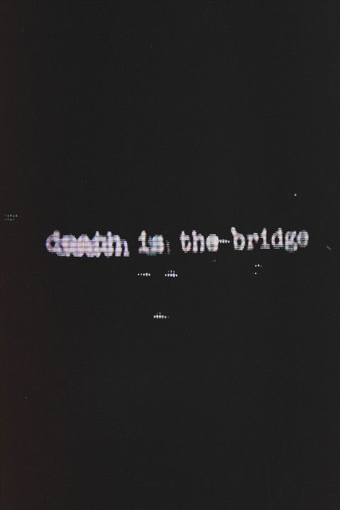 Death Is The Bridge poster