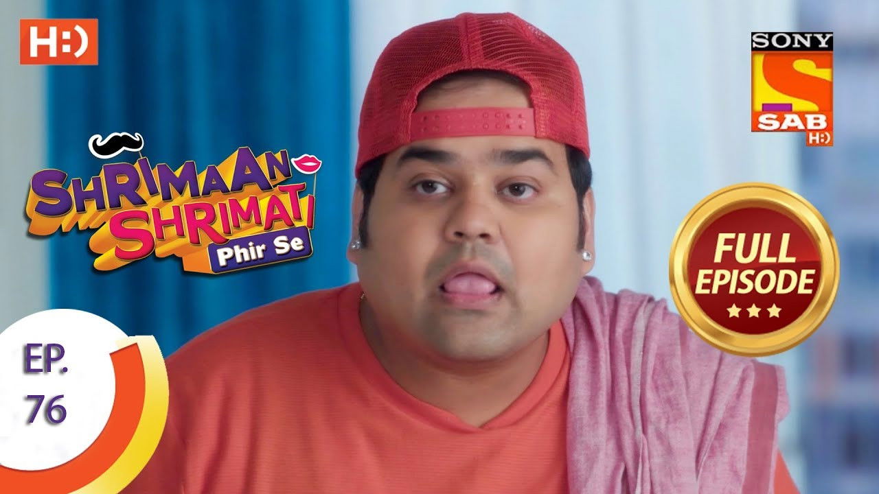Shrimaan Shrimati Phir Se — Épisode 76