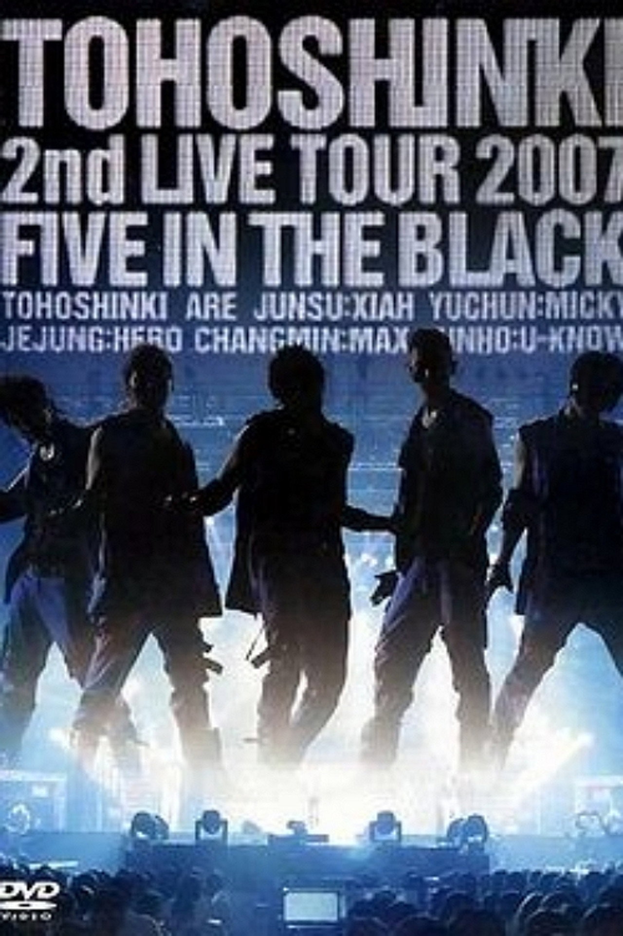 TVXQ! 2nd LIVE TOUR 2007 ~Five in The Black~