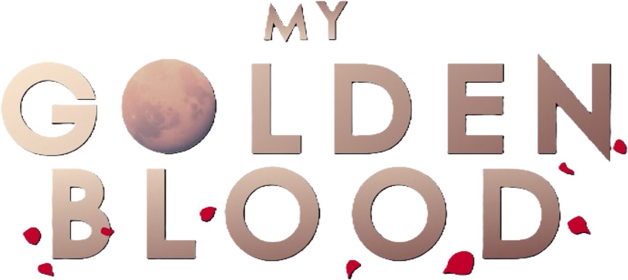 My Golden Blood