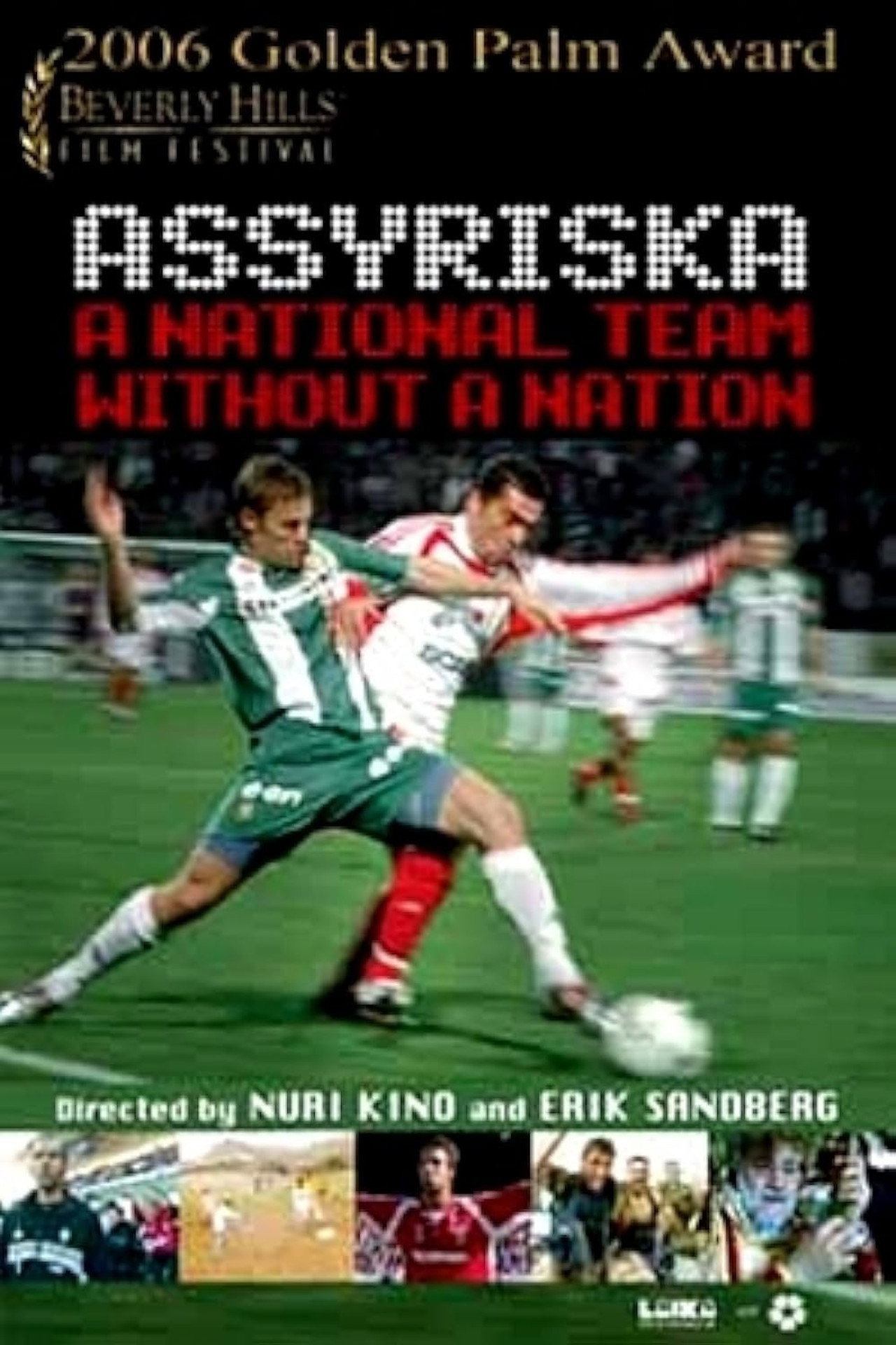 Assyriska: A National Team Without a Nation Backdrop