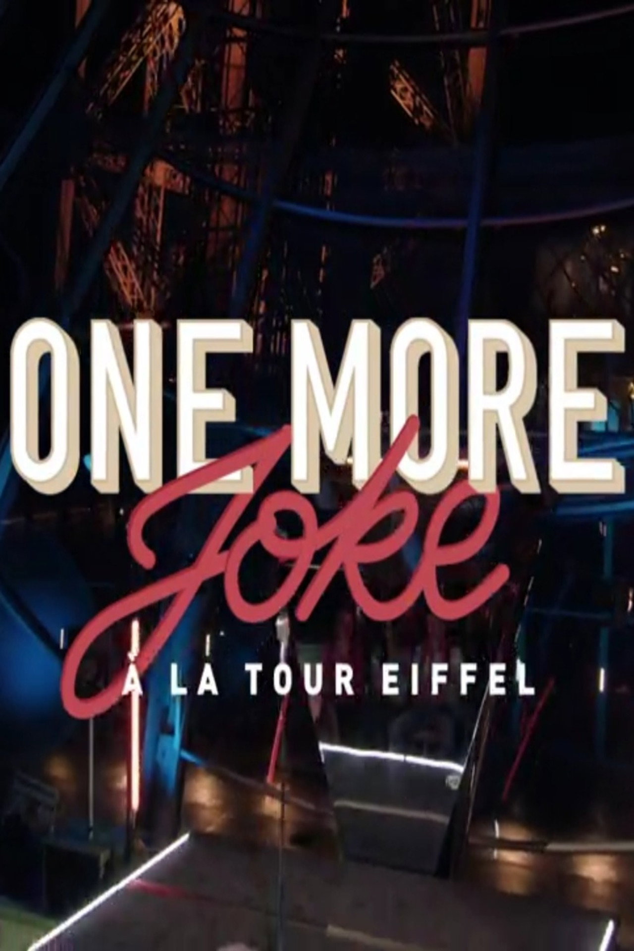 One More Joke à la tour Eiffel Paris rétro filmaffisch