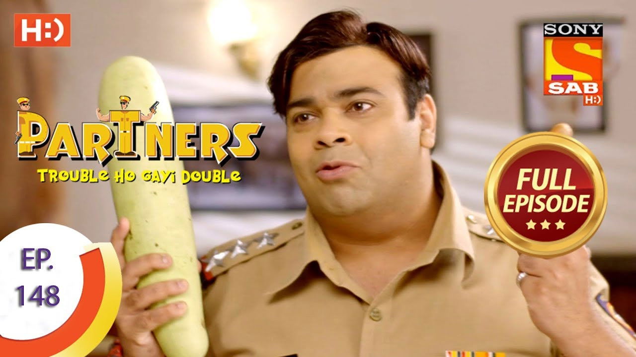 Partners - Trouble Ho Gayi Double — Épisode 148