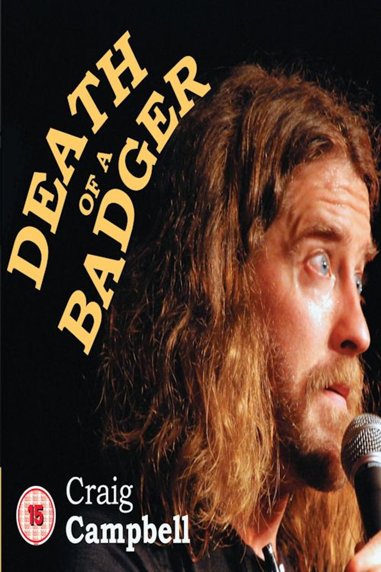 Craig Campbell: Death of a Badger filmaffisch