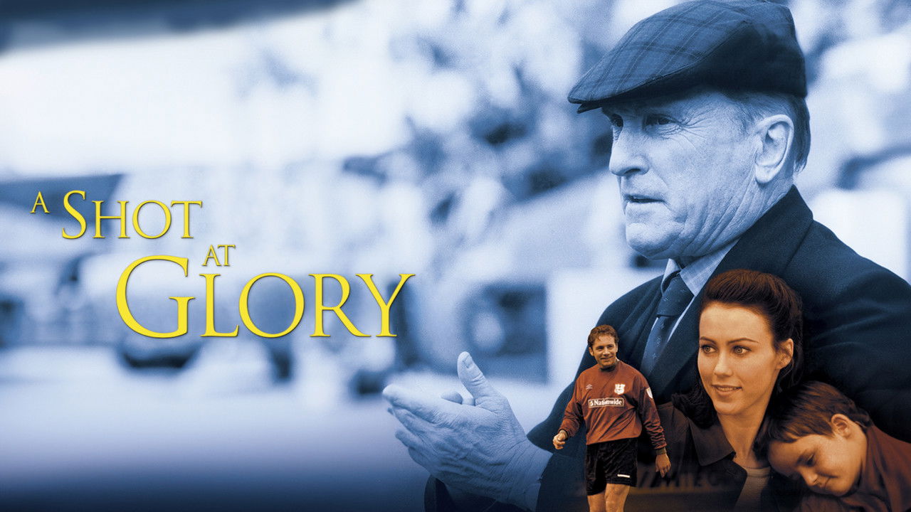 Shot at Glory - Das Spiel ihres Lebens (2000) trailer