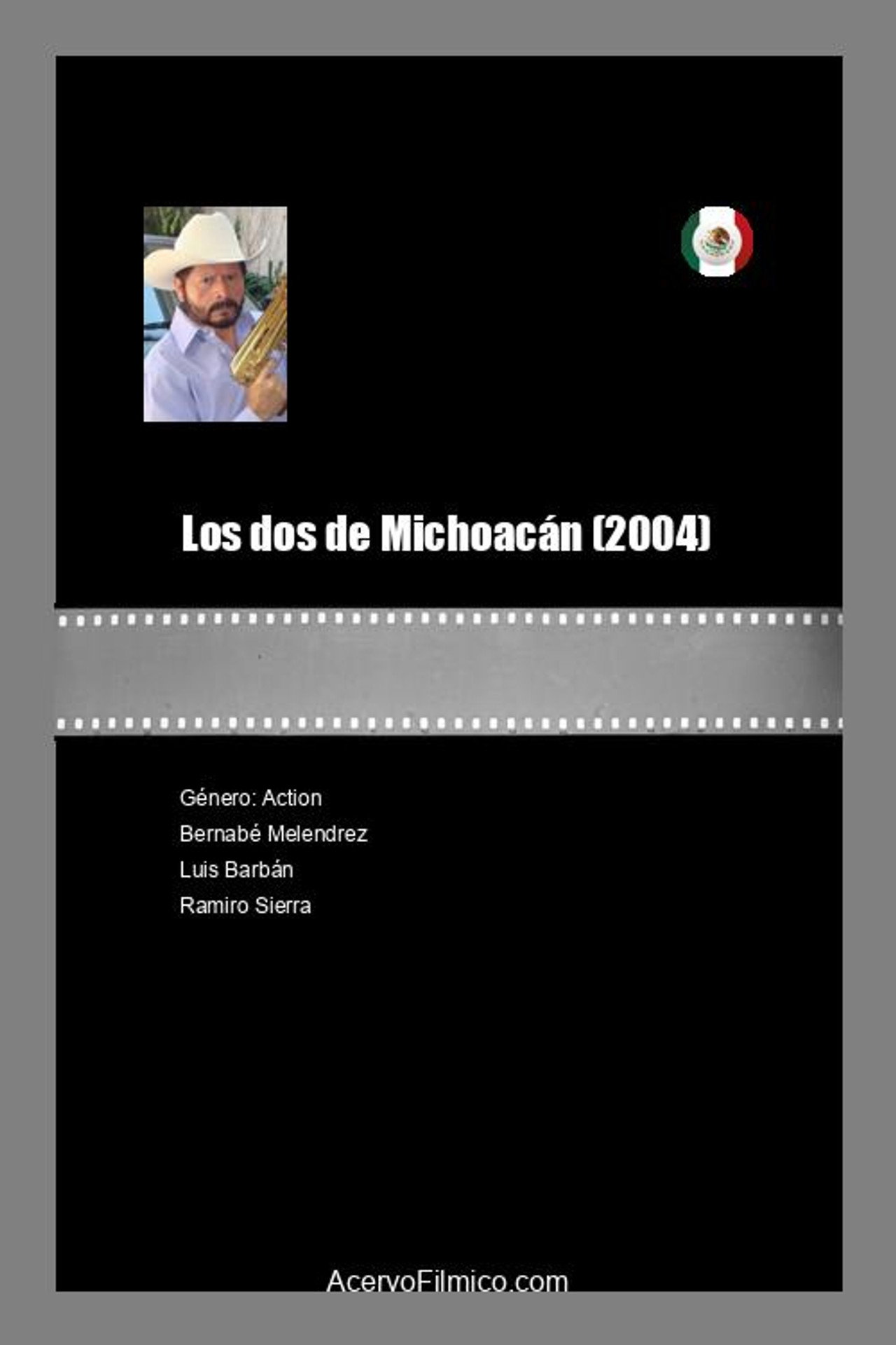 Los dos de Michoacán filmaffisch