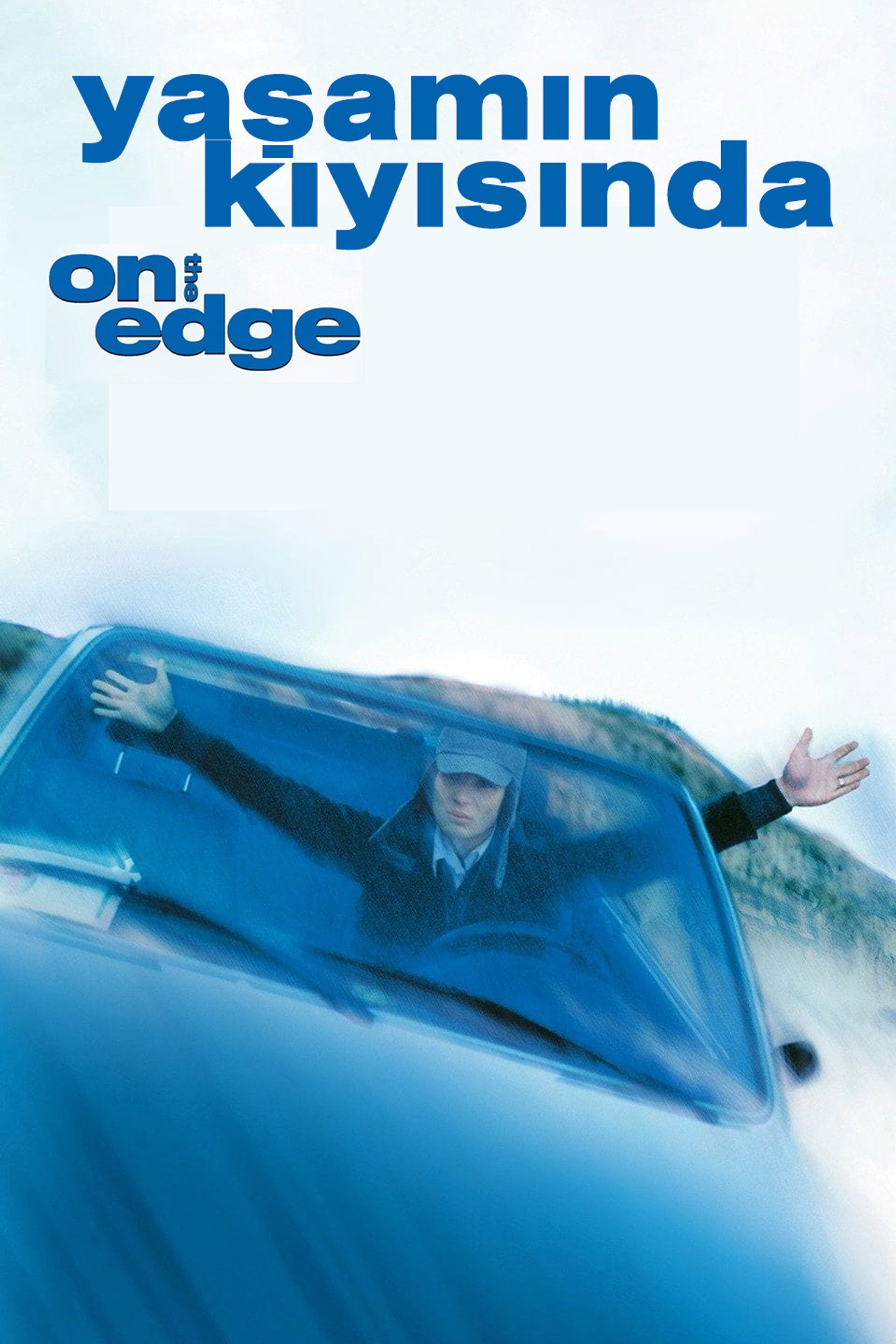 Yaşamın Kıyısında Poster