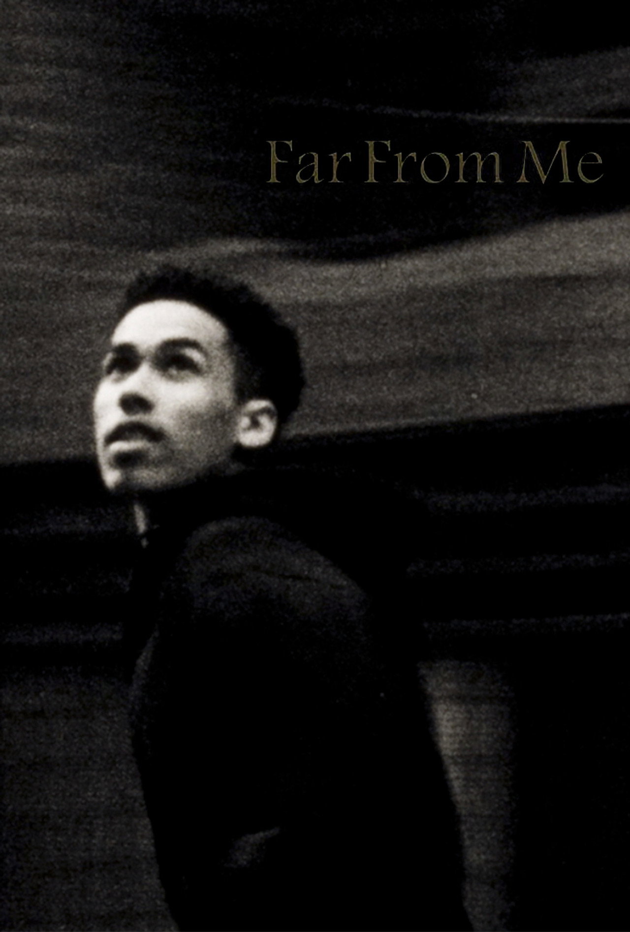 Far From Me filmaffisch