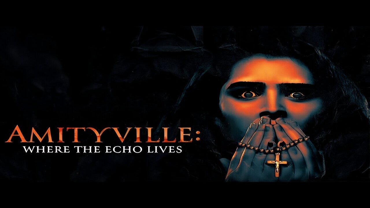 Amityville: Where the Echo Lives background
