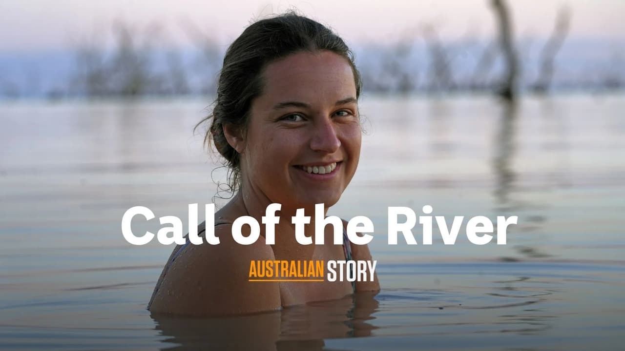 Australian Story - Season 28 Episode 9 : Call of the River (Update) - Kate McBride