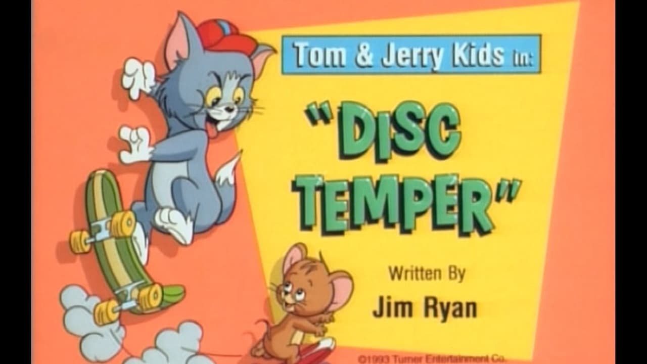 Tom & Jerry Kids Show - Season 4 Episode 36 : Disc Temper