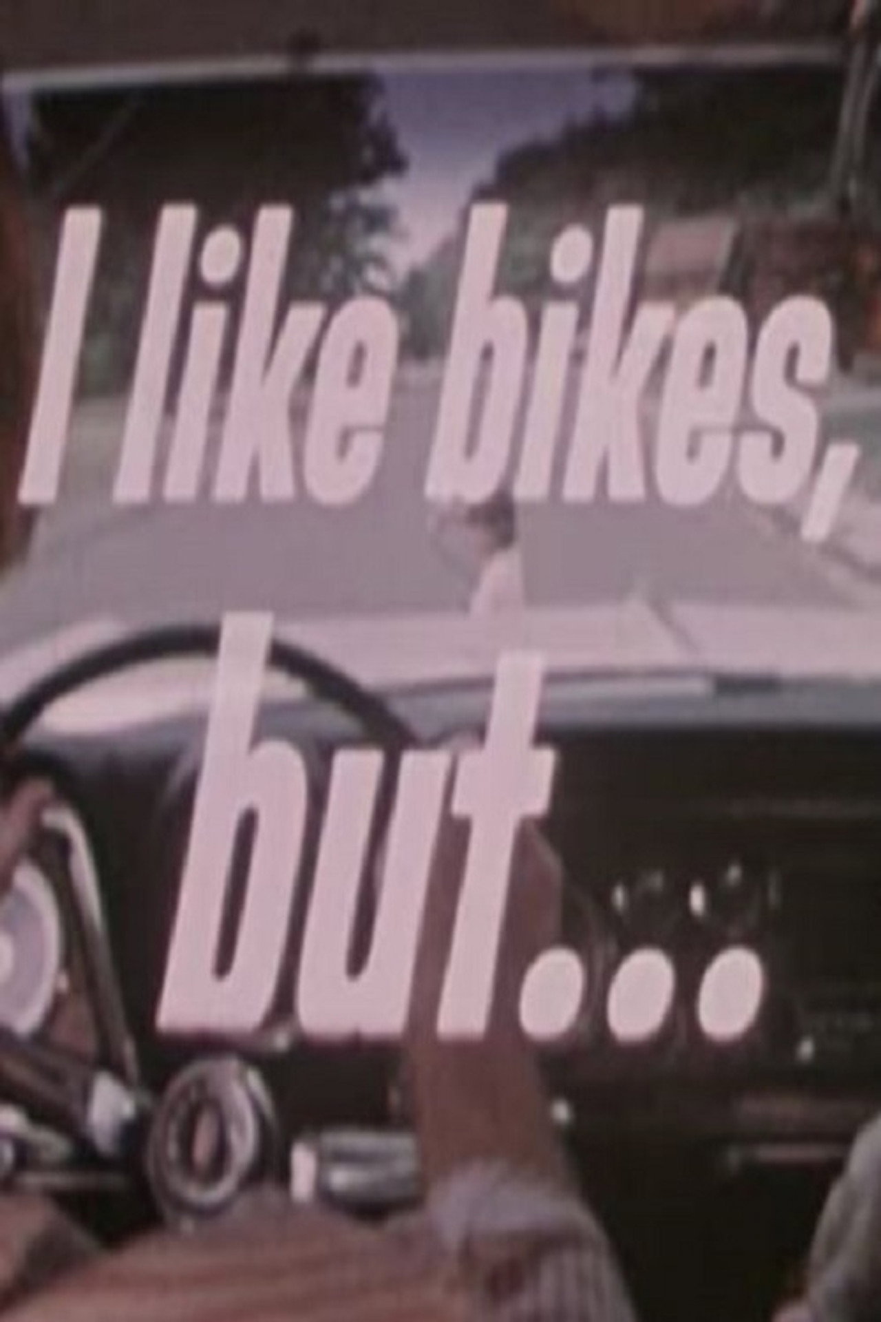 I Like Bikes, But... filmaffisch