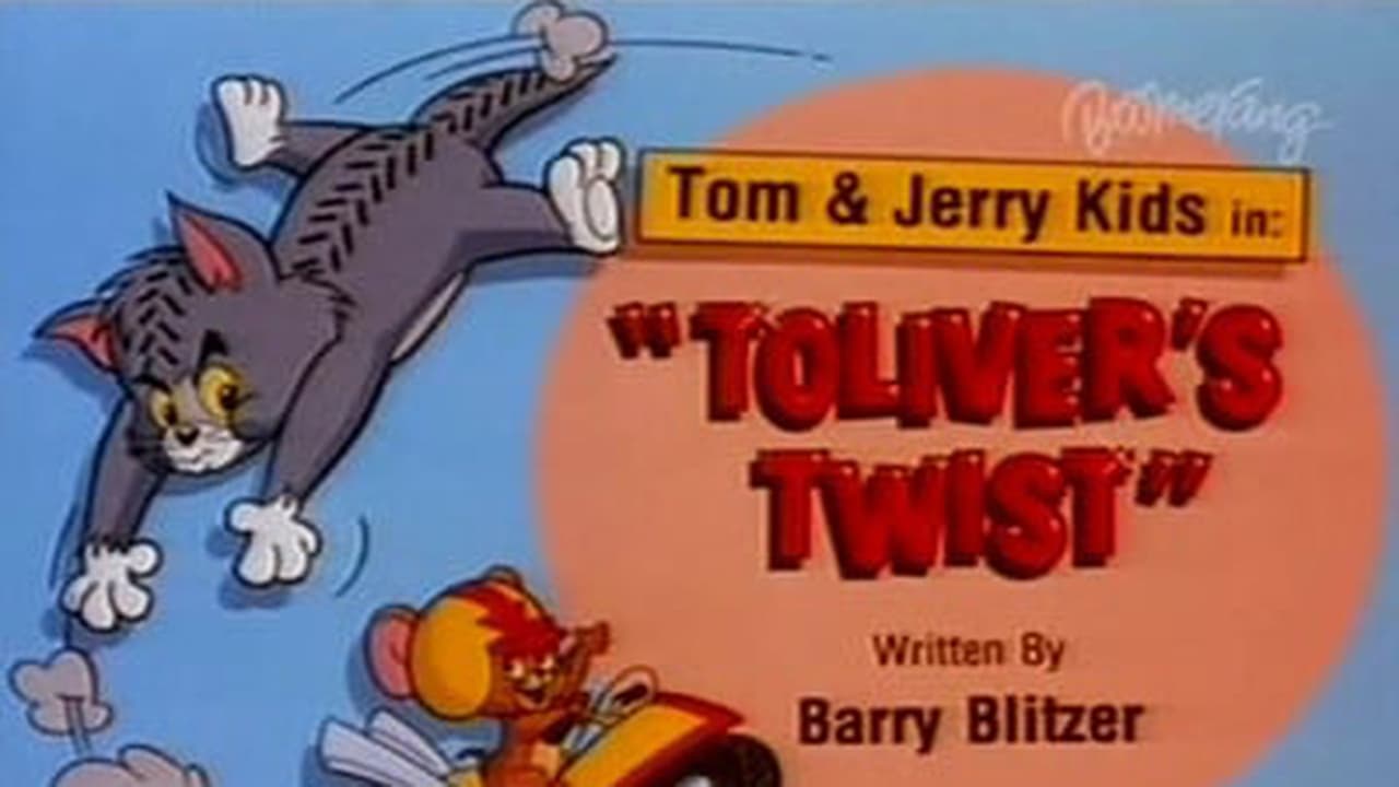 Tom & Jerry Kids Show - Season 3 Episode 10 : Toliver's Twist