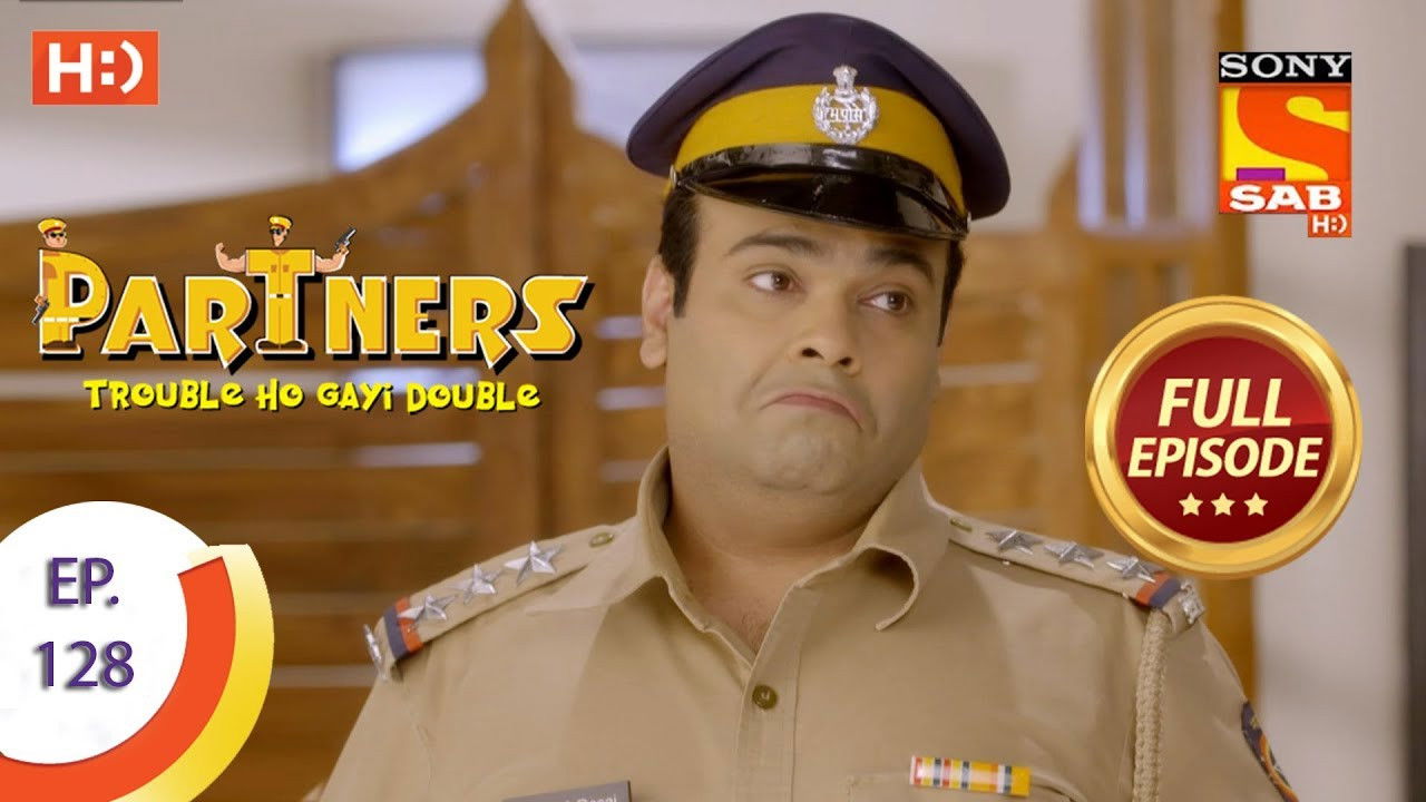 Partners - Trouble Ho Gayi Double — Épisode 128