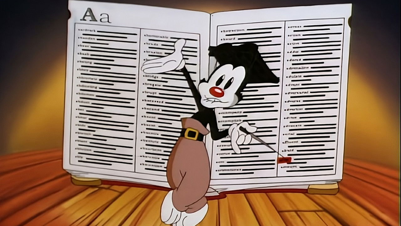 Les Animaniacs — Tous les mots du dictionnaire