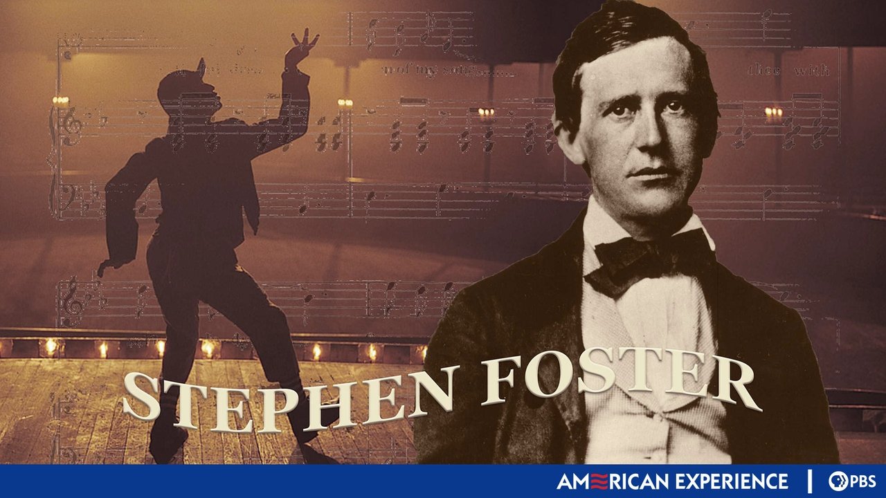 American Experience - Season 13 Episode 12 : Stephen Foster