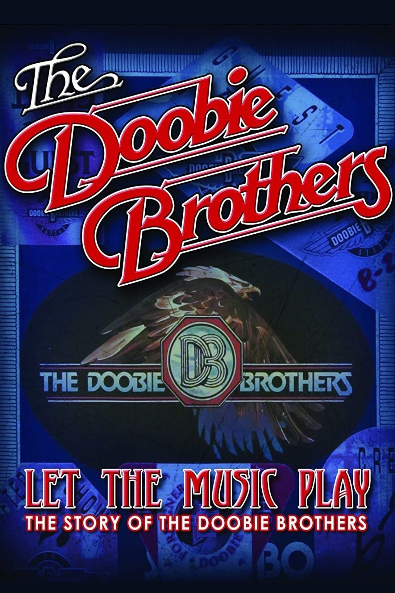 The Doobie Brothers - Let The Music Play filmaffisch