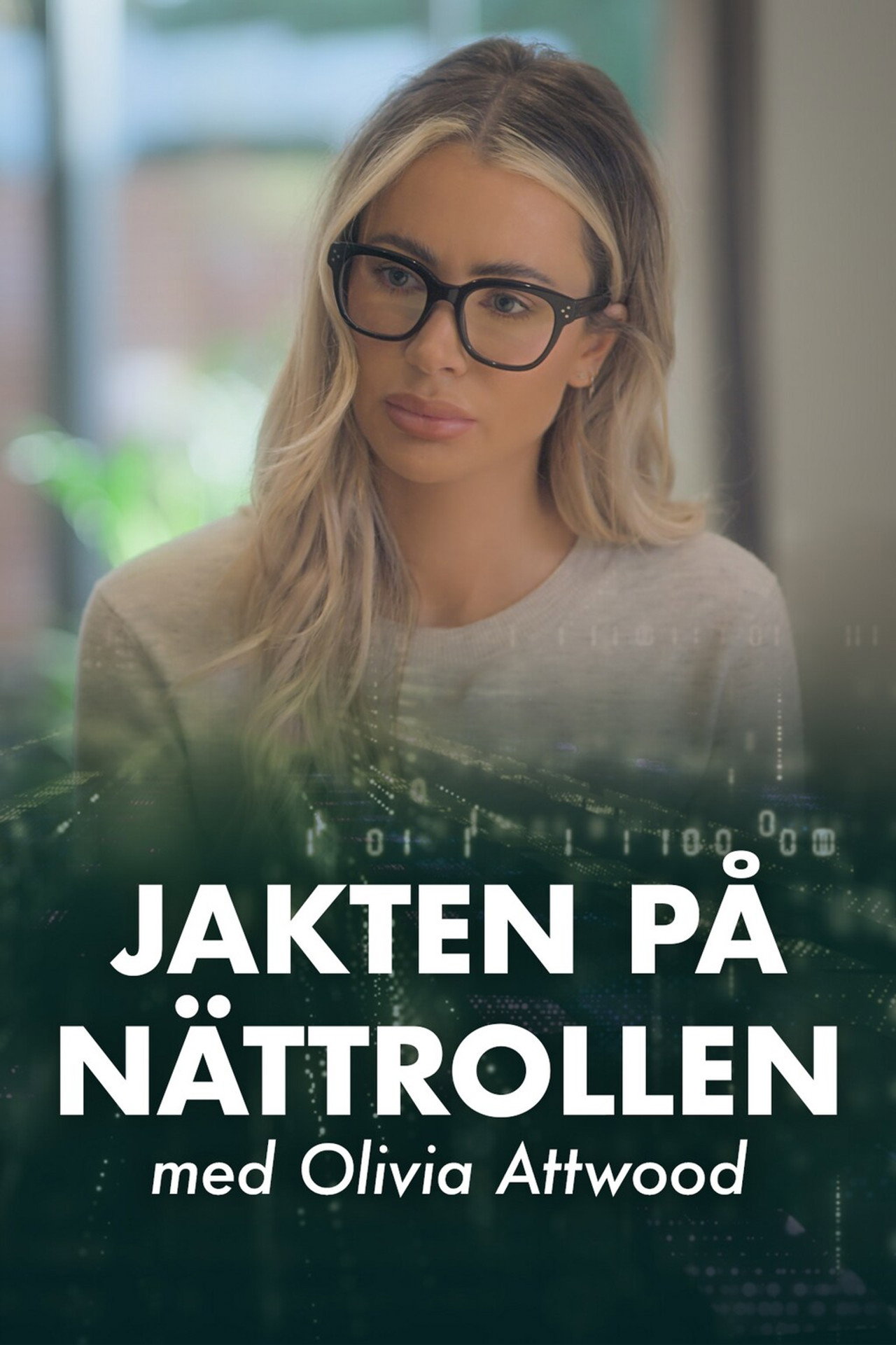 Jakten på nättrollen - med Olivia Attwood filmaffisch