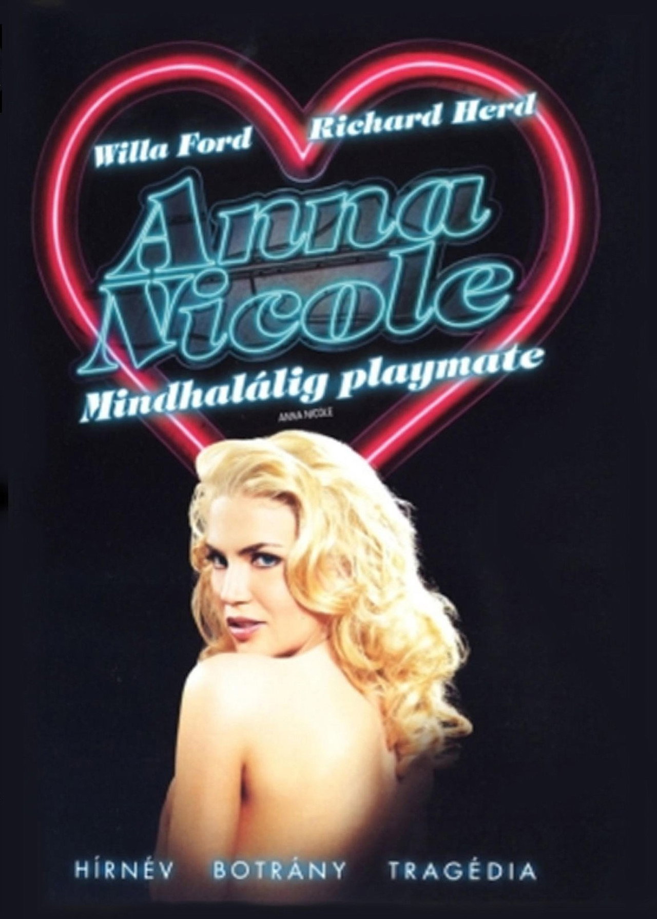 Anna Nicole - Mindhalálig Playmate – plakát 6
