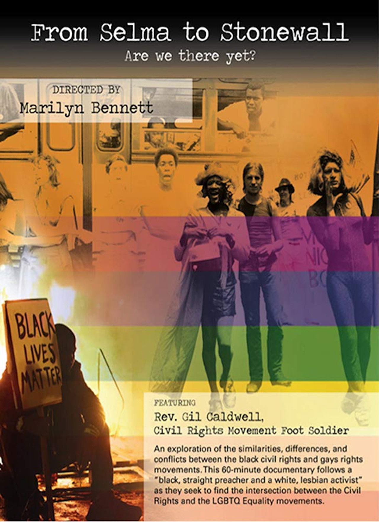 From Selma to Stonewall: Are We There Yet? Backdrop