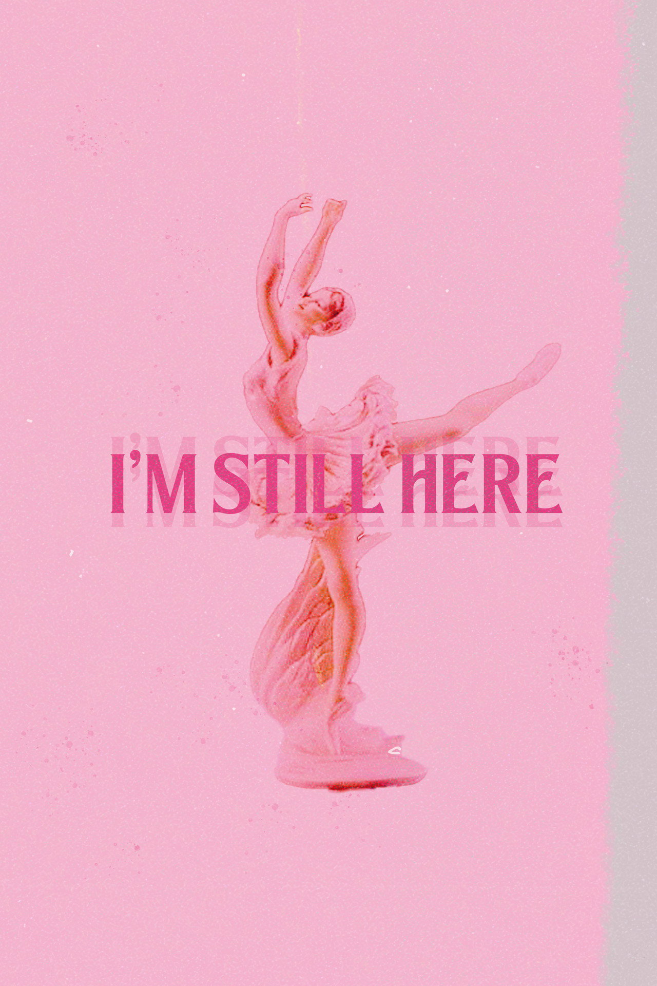 I'm Still Here filmaffisch