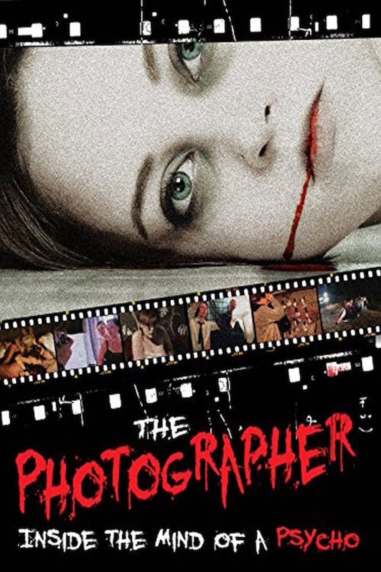 The Photographer: Inside the Mind of a Psycho filmaffisch