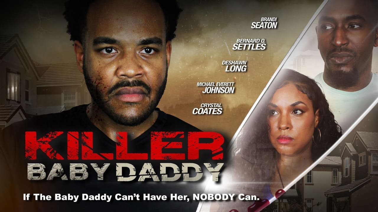 Killer Baby Daddy