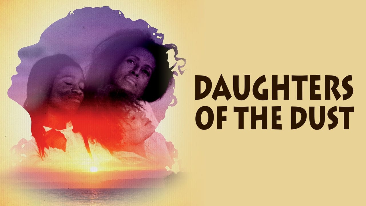 Daughters of the Dust background