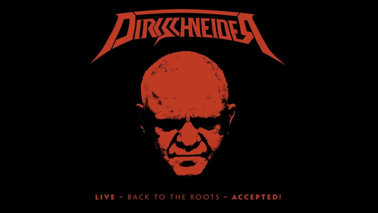 Dirkschneider: Live - Back to the Roots - Accepted!