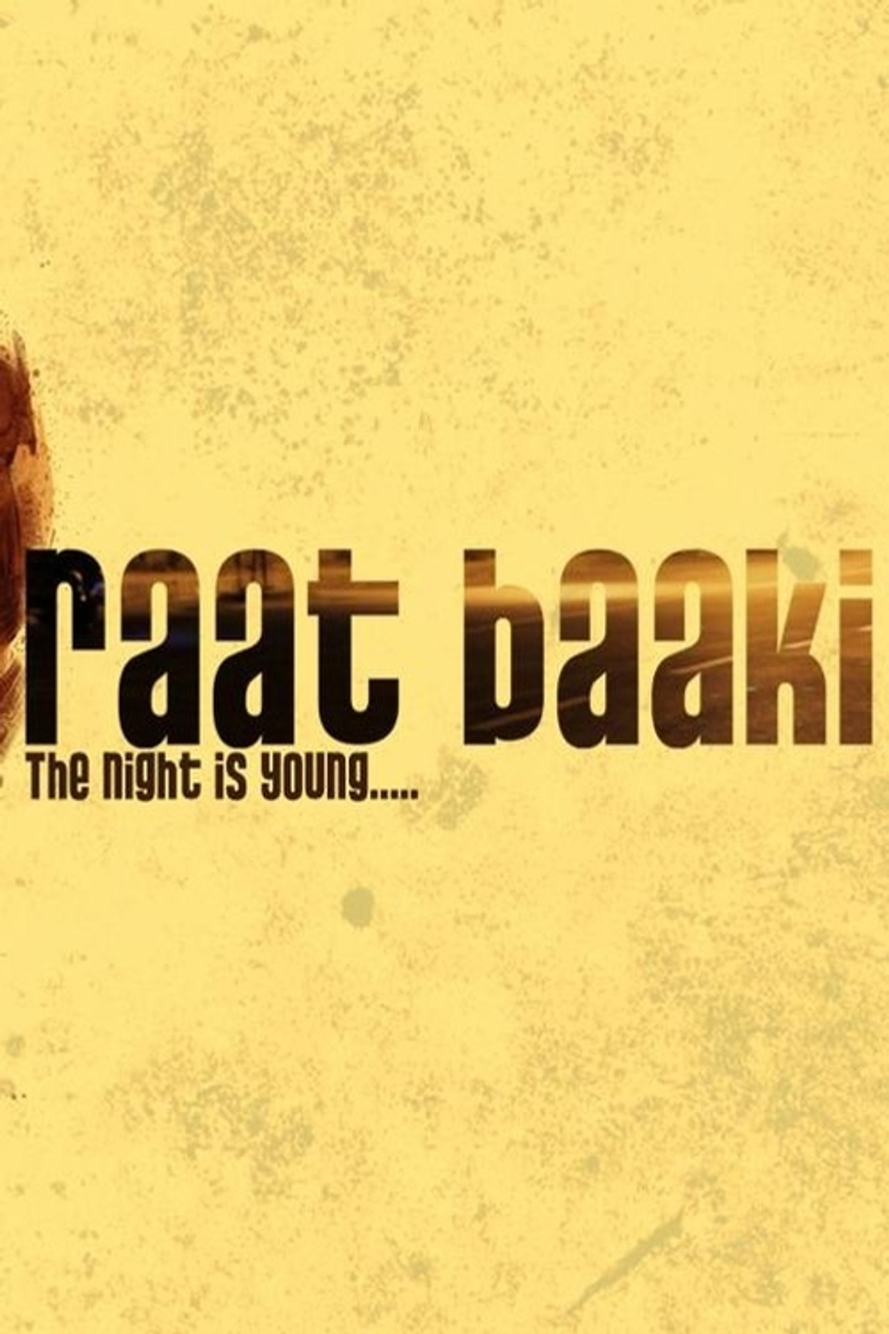 Raat baki filmaffisch