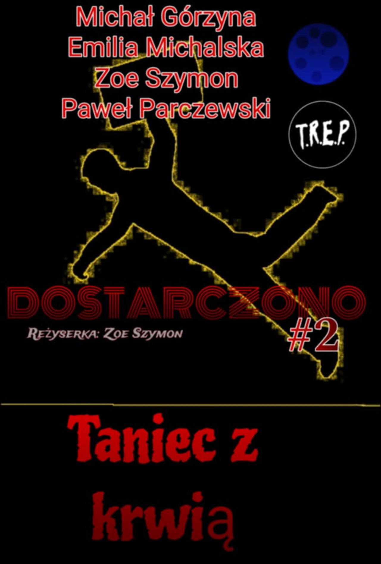 Dostarczono 2:  Taniec Z Krwią filmaffisch