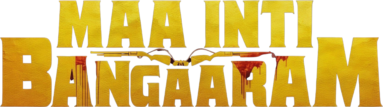 Maa Inti Bangaram