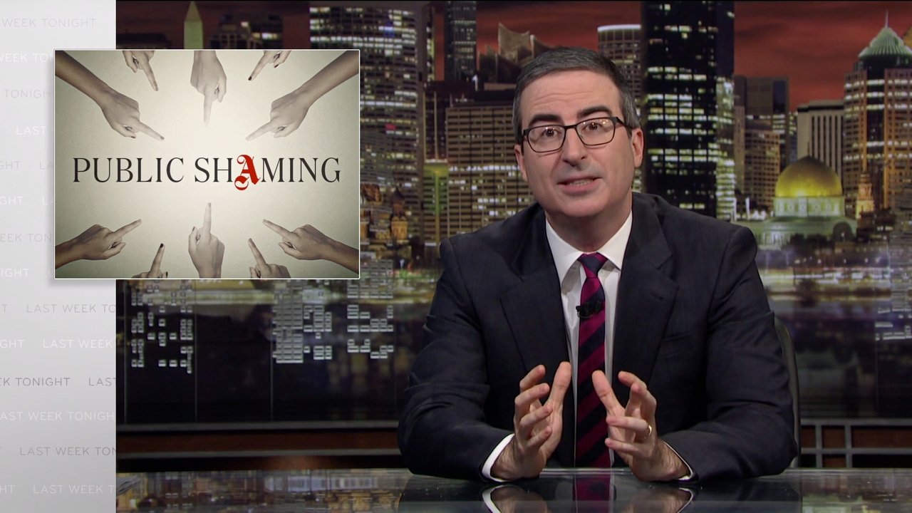 Last Week Tonight with John Oliver - Season 6 Episode 5 : Public Shaming