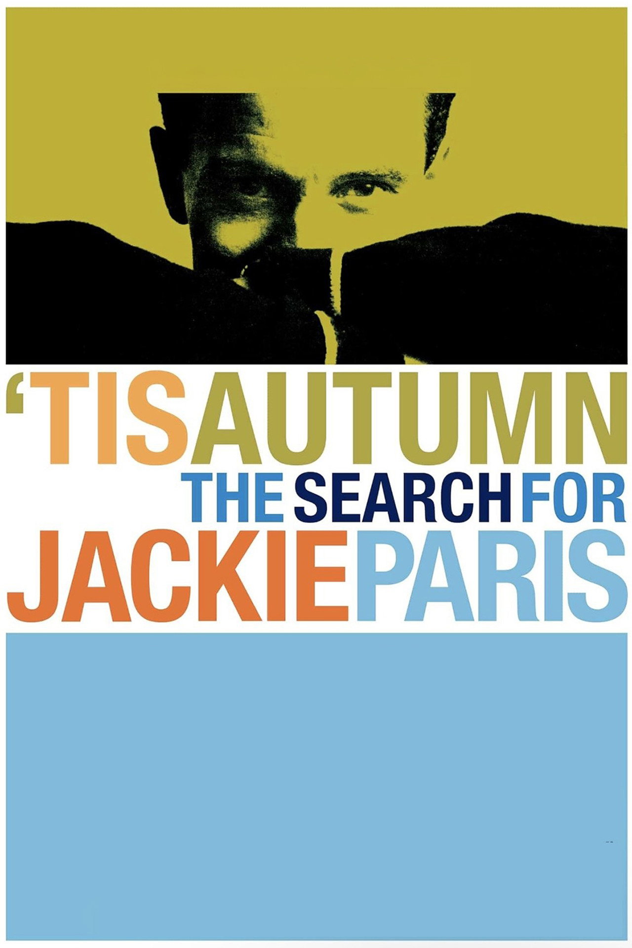 'Tis Autumn: The Search for Jackie Paris filmaffisch