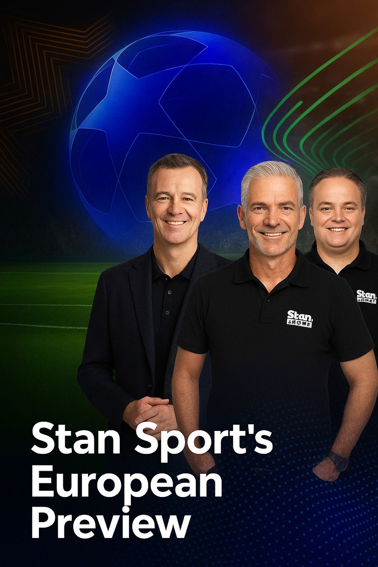Stan Sport's European Preview