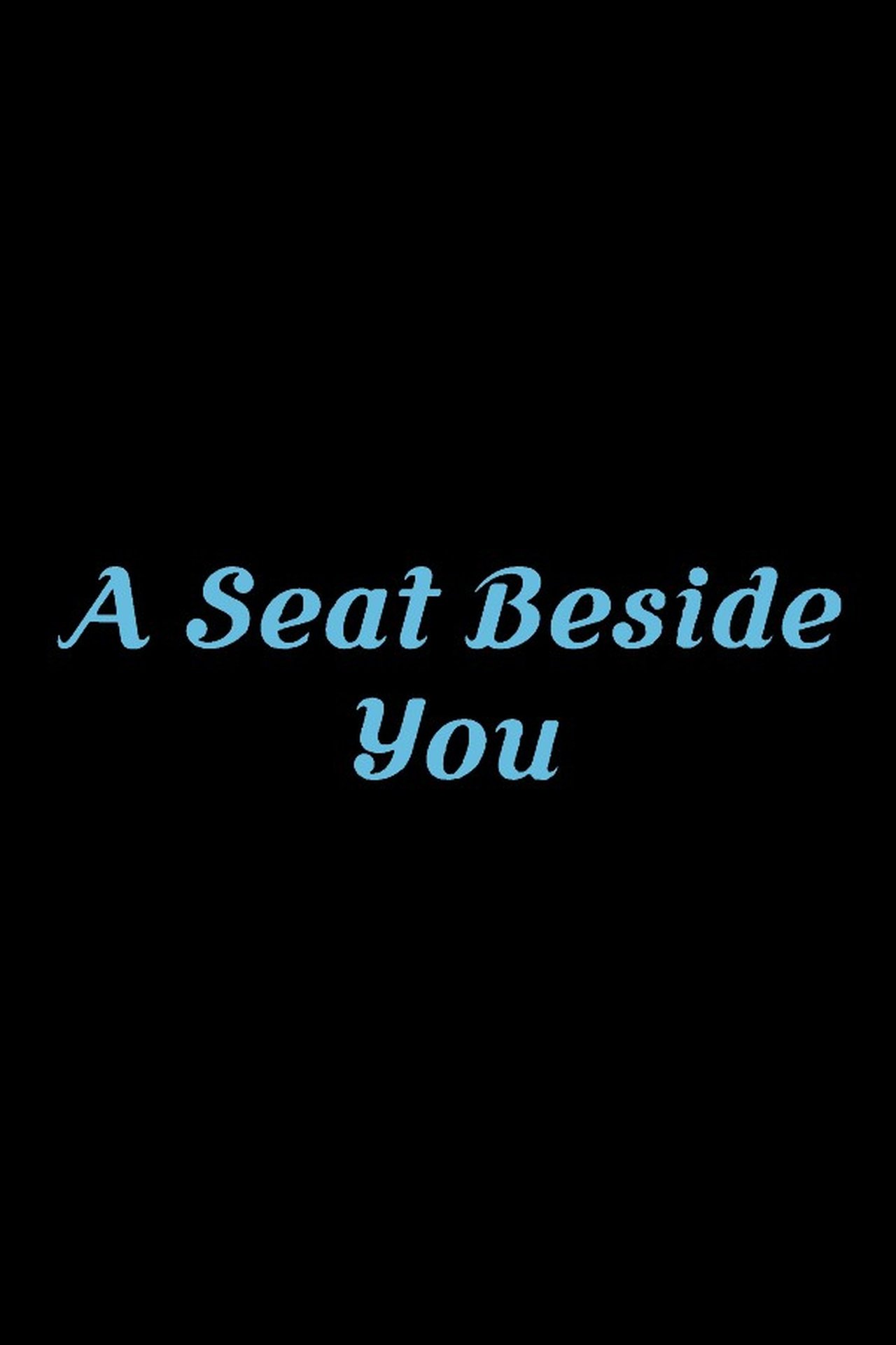 A Seat Beside You