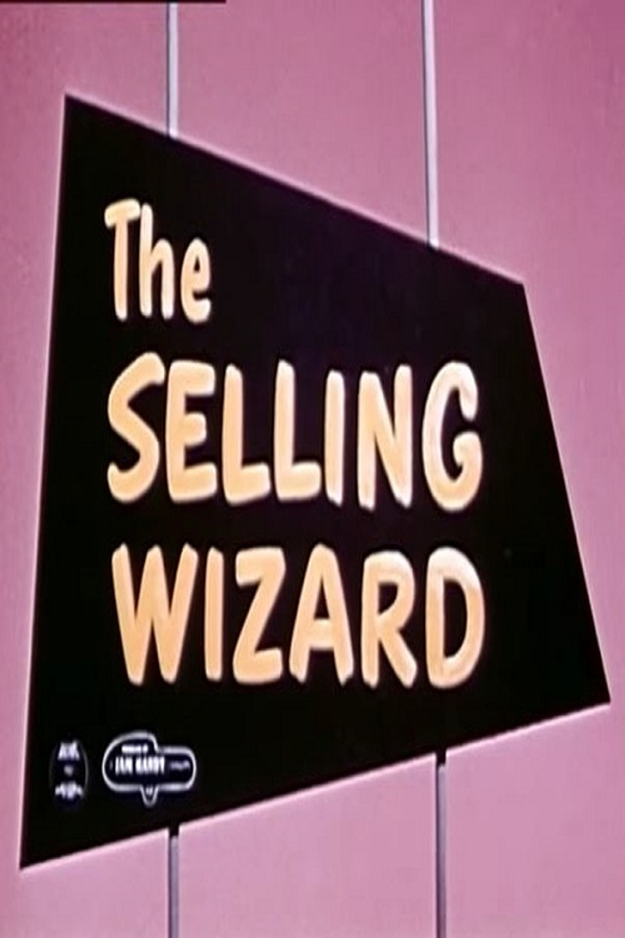 The Selling Wizard filmaffisch