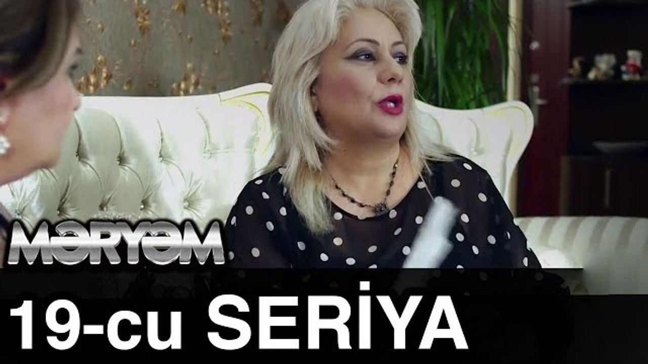 Məryəm — Épisode 19